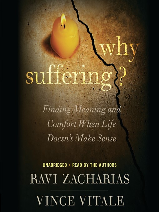 Title details for Why Suffering? by Ravi Zacharias - Available
